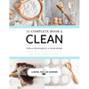 The Complete Book of Clean: Tips & Techniques for Your Home - Paperback