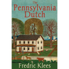 The Pennsylvania Dutch - Paperback