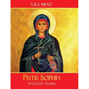 Pistis Sophia: A Gnostic Gospel - Hardcover