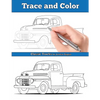 Trace and Color: Classic Trucks: Adult Activity Book - Paperback