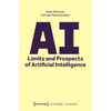 AI - Limits and Prospects of Artificial Intelligence - Paperback