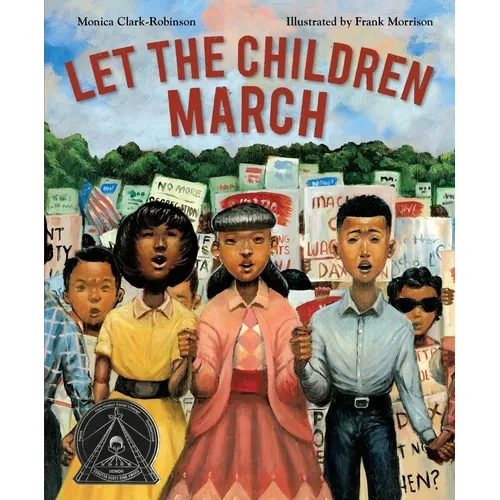 Let the Children March - Hardcover