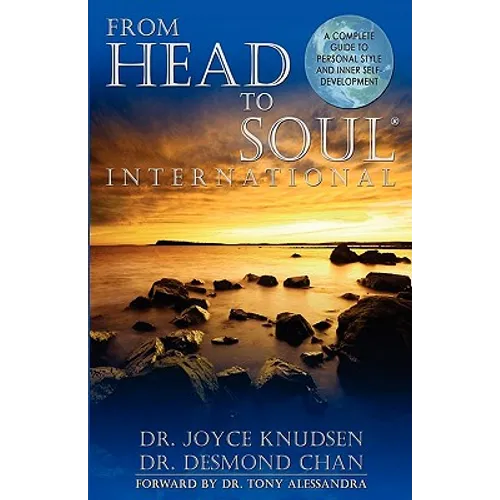 From Head to Soul, (r) International: A Complete Guide to Personal Style and Inner Self-Development - Paperback