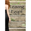 Leaving Egypt: ...a travel guide - Paperback
