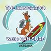 The Kangaroo Who Can Surf - Paperback