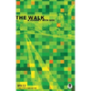 The Walk: A Journey with God - Paperback