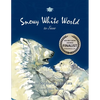 Snowy White World to Save (USA Book Awards-Environmental Book of the Year) - Paperback