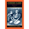 Cherokee Claims for Transportation and Subsistence, Special File 154: Volume 1 - Paperback