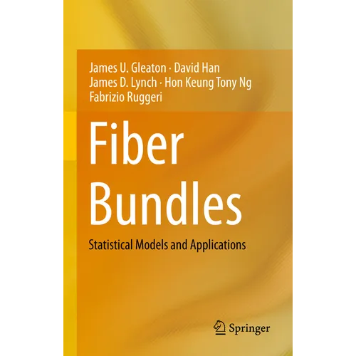 Fiber Bundles: Statistical Models and Applications - Hardcover