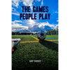 The Games People Play - Paperback