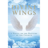 Divine Wings: a Novel on the Rapture of the Church - Paperback