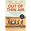 Out of Thin Air: Running Wisdom and Magic from Above the Clouds in Ethiopia: Winner of the Margaret Mead Award 2022 - Paperback