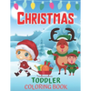 Toddlers Christmas Coloring Book: Children's Christmas Gift for Toddlers And Kids/Christmas Coloring Books/Children's Christmas Book - Paperback