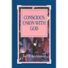 Conscious Union with God - Paperback
