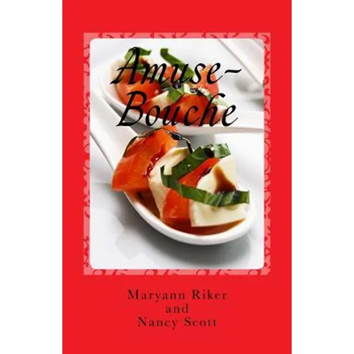 Amuse-Bouche: Small Culinary Bites of Books - Paperback