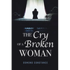 The Cry of a Broken Woman - Paperback
