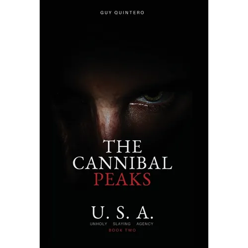 The Cannibal Peaks - Hardcover