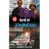 The Tribe: Birth of the Mall Rats - Paperback