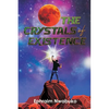The Crystals of Existence - Paperback