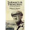 Tarmacs and Trenches: The Life and Disappearance of Lt Gen Millard F. Harmon, Jr. - Hardcover