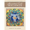 Ancestral Call To Balance: An Alternative Recovery Resource - Paperback
