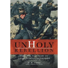 Unholy Rebellion: The Civil War Diary of Charles Adam Wetherbee - Hardcover