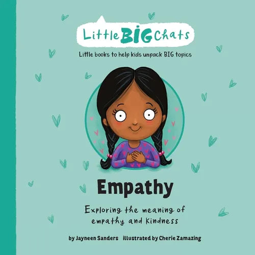 Empathy: Exploring the meaning of empathy and kindness - Paperback