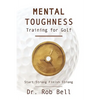 Mental Toughness Training for Golf: Start Strong Finish Strong - Paperback