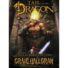 Tail of the Dragon Collector's Edition (Books 1-10) - Hardcover