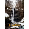 Minnehaha Falls - Paperback