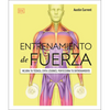 Entrenamiento de Fuerza (Science of Strength Training): Mejora Tu Técnica, Evita Lesiones, Perfecciona Tu Entrenamiento - Paperback