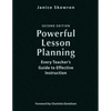 Powerful Lesson Planning: Every Teacher's Guide to Effective Instruction - Hardcover