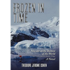 Frozen in Time: Murder at the Bottom of the World - Hardcover