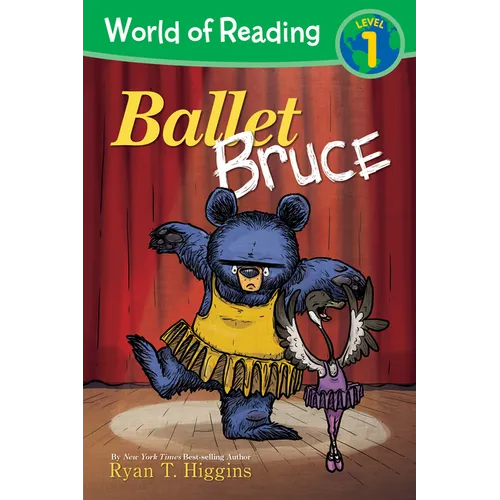 World of Reading: Mother Bruce: Ballet Bruce: Level 1 - Hardcover
