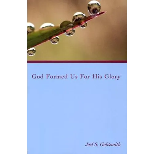 God Formed Us for His Glory - Paperback
