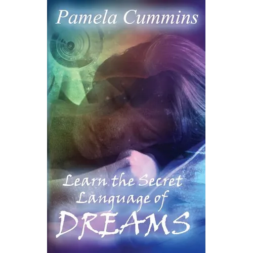 Learn the Secret Language of Dreams - Paperback