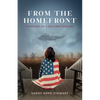 From the Homefront: Memoirs of a Military Spouse - Paperback