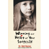 The Winning the Heart of Your Stepchild: A Guidebook for Parents of Blended Families (Zondervan) (Zondervan) - Paperback
