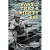 Wasn't That a Mighty Day: African American Blues and Gospel Songs on Disaster - Paperback