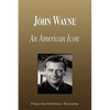 John Wayne - An American Icon (Biography) - Paperback