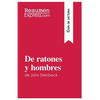 De ratones y hombres de John Steinbeck (Guía de lectura): Resumen y análisis completo - Paperback