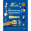 Mientras Duermes. ¿Quién Trabaja de Noche? - Board Book