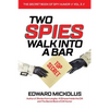 Two Spies Walk Into A Bar - Paperback