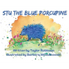 Stu the Blue Porcupine - Hardcover
