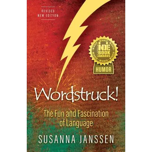 Wordstruck!: The Fun and Fascination of Language - Paperback