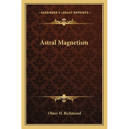 Astral Magnetism - Paperback