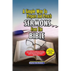 A Simple Way to Prepare and Preach Sermons from the Bible: Tried, Tested and effective principles for preparing and preaching sound biblical sermons f - Paperback