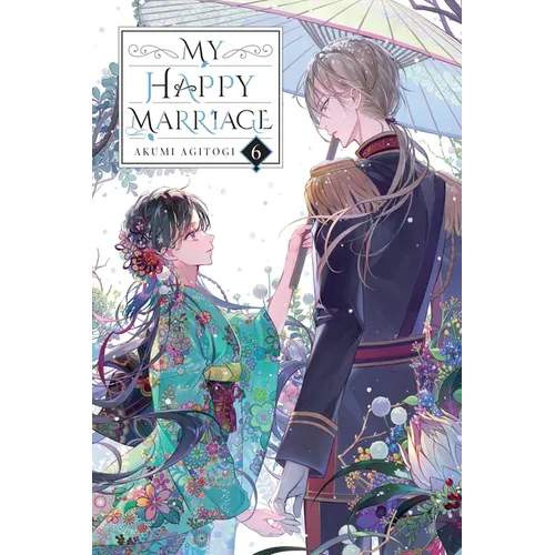 My Happy Marriage, Vol. 6 (Light Novel) - Paperback