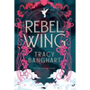 Rebel Wing - Hardcover