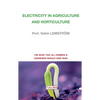 Electricity in Agriculture and Horticulture - Paperback